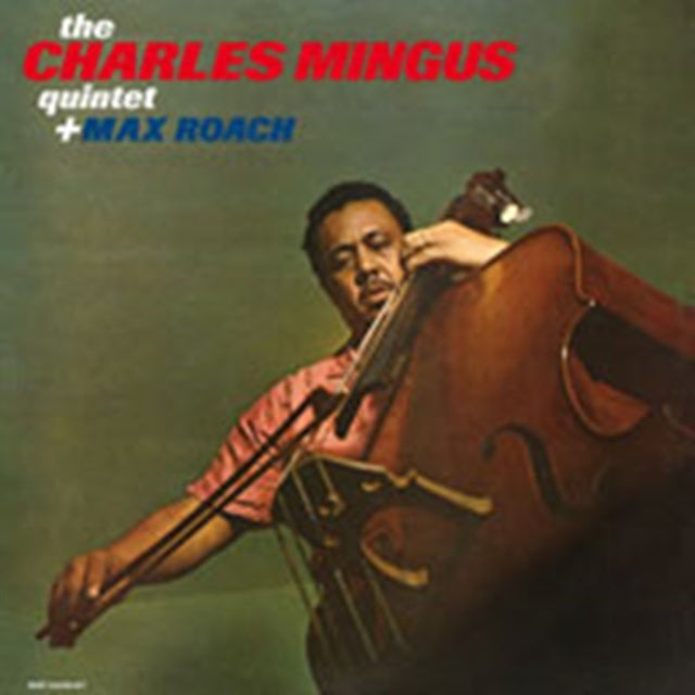 MINGUS, CHARLES QUINTET | PLUS MAX ROACH | VINYL RECORD (LP)