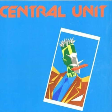 CENTRAL UNIT | VINYL RECORD (LP)