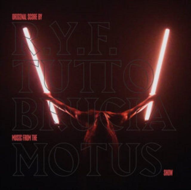 R.Y.F | TUTTO BRUCIA (MUSIC FROM THE MOTUS SHOW) OST | VINYL RECORD (LP)