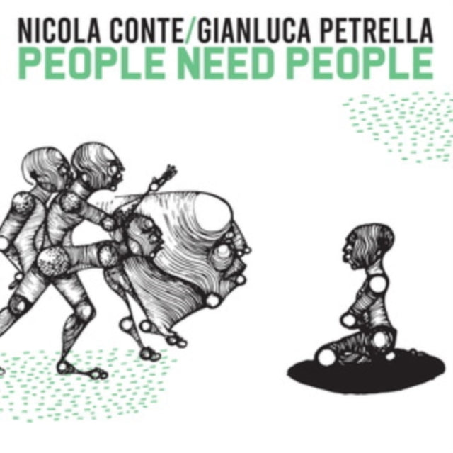 CONTE, NICOLA & GIANLUCA PETRELLA | PEOPLE NEED PEOPLE | VINYL RECORD (LP)