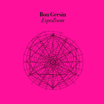 GEESIN, RON | EXPOZOOM | VINYL RECORD (LP)