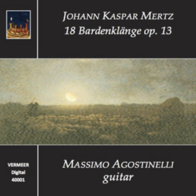 VARIOUS ARTISTS | MERTZ, JOHANN KASPAR (1806-1856): EIGHTEEN BARDENKLANGE, OP. 13 | CD