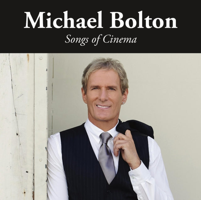BOLTON, MICHAEL | SONGS OF CINEMA | VINYL RECORD (LP)
