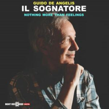 IL SOGNATORE: NOTHING MORE THAN FEELINGS | VINYL RECORD (LP)