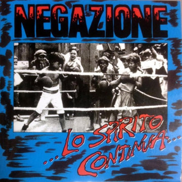 NEGAZIONE | LO SPIRITO CONTINUA | VINYL RECORD (LP)