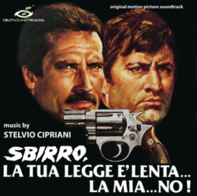 CIPRIANI, STELVIO | SBIRRO, LA TUA LEGGE E' LENTA... LA MIA NO! | VINYL RECORD (LP)