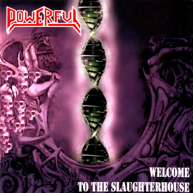 POWERFUL | WELCOME TO THE SLAUGHTERH | CD