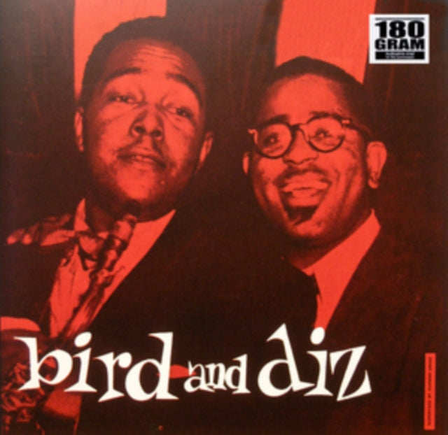 PARKER, CHARLIE | BIRD & DIZ (180G/CANADIAN) | VINYL RECORD (LP)