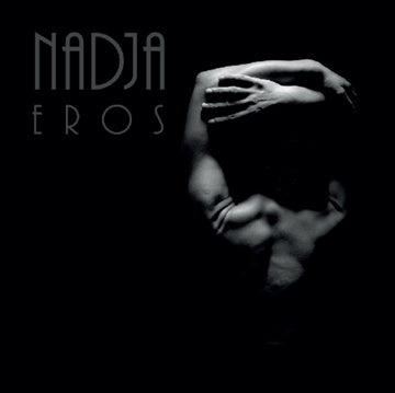 NADJA | EROS | VINYL RECORD (LP)