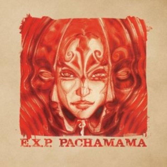 E.X.P. | PACHAMAMA | VINYL RECORD (LP)