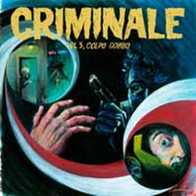 VARIOUS ARTISTS | CRIMINALE VOL.3: COLPO GOBBO (LP/CD) | VINYL RECORD (LP)