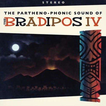 BRADIPOS FOUR | PARTHENO-PHONIC SOUND OF THE BRADIPOS IV (LP/CD) | VINYL RECORD (LP)