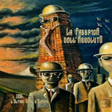 FABBRICA DELL'ASSOLUTO | 1984: L'ULTIMO UOMO D'EUROPA | VINYL RECORD (LP)
