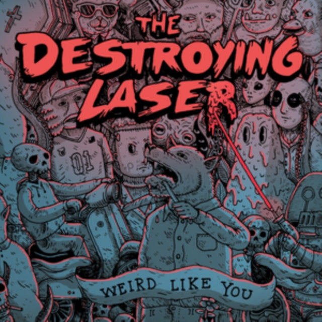 DESTROYING LASER | WEIRD LIKE YOU | 12IN VINYL