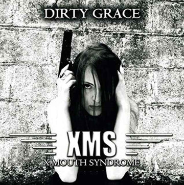 X MOUTH SYNDROME | DIRTY GRACE | CD