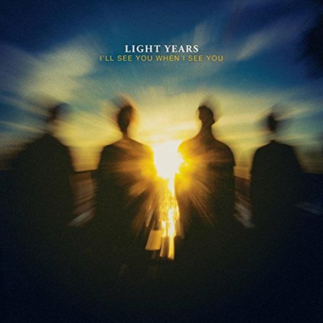 LIGHT YEARS | I'LL SEE YOU WHEN I SEE YOU | VINYL RECORD (LP)