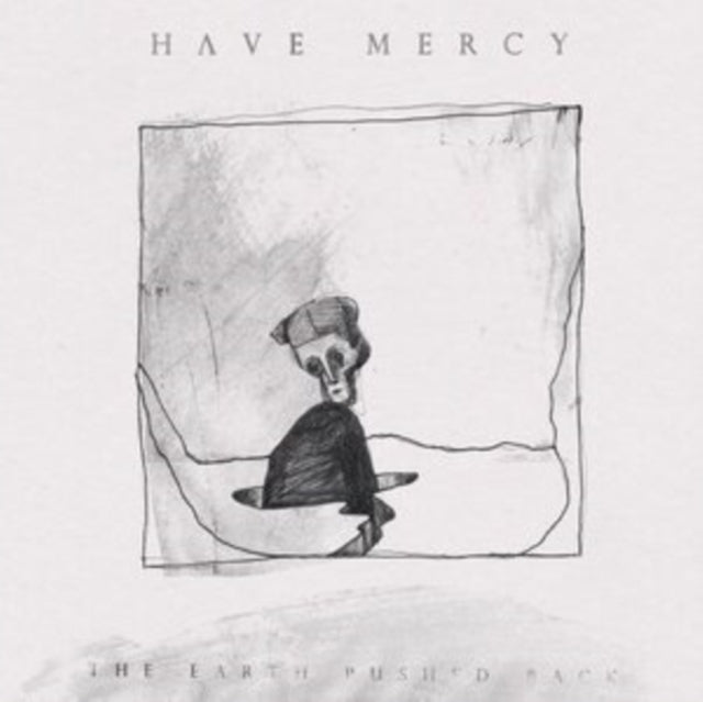 HAVE MERCY | EARTH PUSHED BACK | VINYL RECORD (LP)