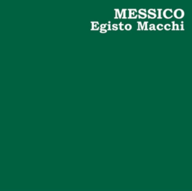 MACCHI, EGISTO | MESSICO | VINYL RECORD (LP)