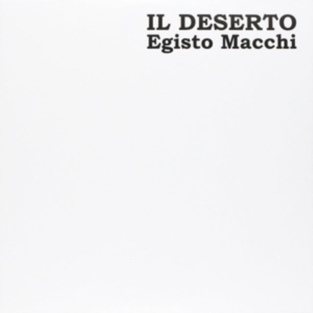 MACCHI, EGISTO | IL DESERTO | VINYL RECORD (LP)