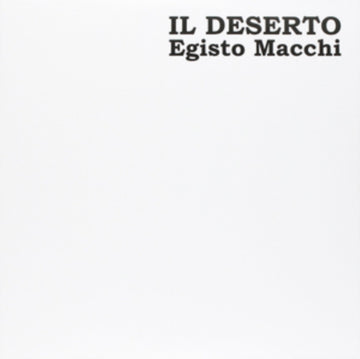 MACCHI, EGISTO | IL DESERTO | VINYL RECORD (LP)