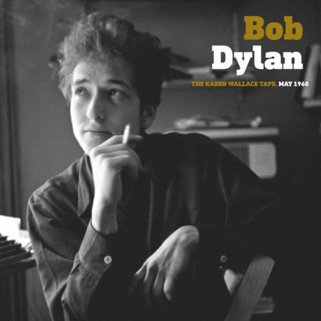 DYLAN, BOB | KAREN WALLACE TAPE, MAY 1960 | VINYL RECORD (LP)
