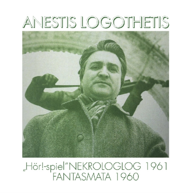 LOGOTHETIS, ANESTIS | HOR!-SPIEL / NEKROLOGLOG 1961 / FANTASMATA 1960 | VINYL RECORD (LP)