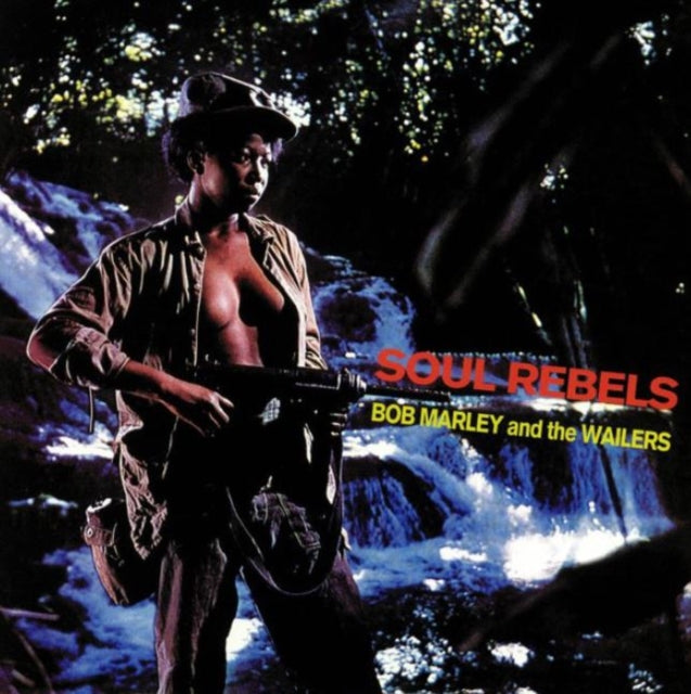 MARLEY, BOB & THE WAILERS | SOUL REBELS | VINYL RECORD (LP)