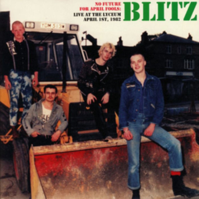 BLITZ | NO FUTURE FOR APRIL FOOLS: LIVE AT THE LYCEUM APRIL 1ST, 1982 | VINYL RECORD (LP)