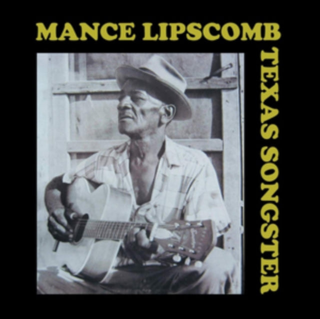 LIPSCOMB, MANCE | TEXAS SONGSTER | VINYL RECORD (LP)