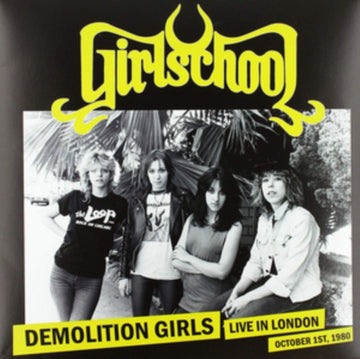 GIRLSCHOOL | DEMOLITION GIRLS: LIVE IN LONDON | VINYL RECORD (LP)