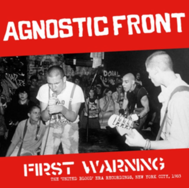 AGNOSTIC FRONT | FIRST WARNING: THE UNITED BLOOD ERA RECORDINGS, NEW YORK CITY, 1983 | VINYL RECORD (LP)
