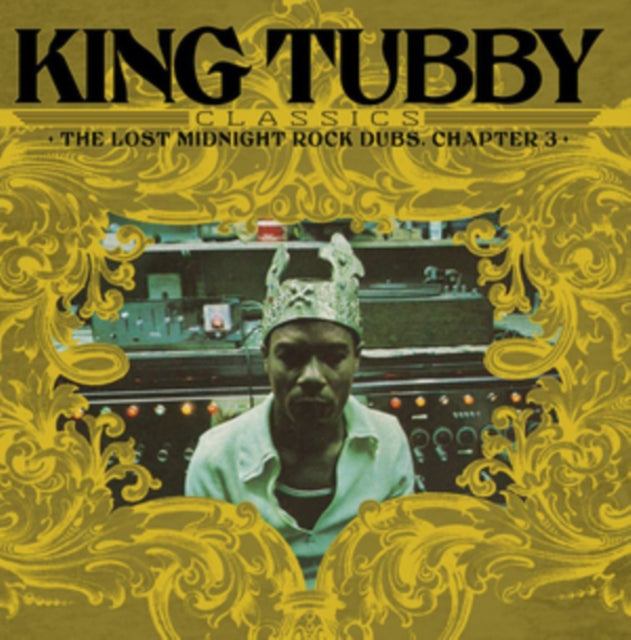 KING TUBBY | KING TUBBY CLASSICS: THE LOST MIDNIGHT ROCK DUBS CHAPTER 3 | VINYL RECORD (LP)