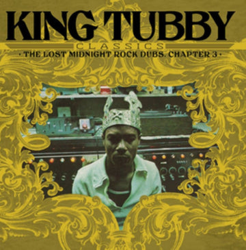 KING TUBBY | KING TUBBY CLASSICS: THE LOST MIDNIGHT ROCK DUBS CHAPTER 3 | VINYL RECORD (LP)