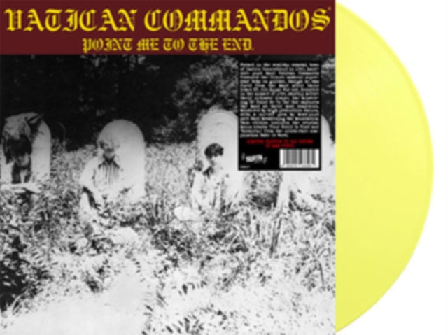 VATICAN COMMANDOS | POINT ME TO THE END | VINYL RECORD (LP)
