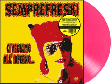 SEMPREFRESKI | CI VEDIAMO ALL'INFERNO | VINYL RECORD (LP)