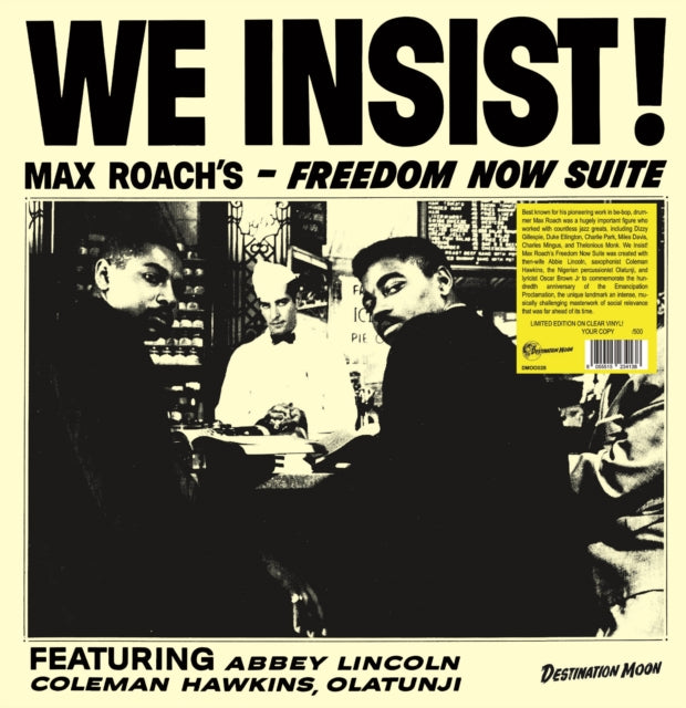 ROACH, MAX | WE INSIST! MAX ROACH'S FREEDOM NOW SUITE | VINYL RECORD (LP)