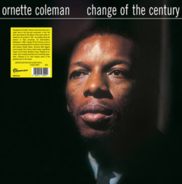 COLEMAN, ORNETTE | CHANGE OF THE CENTURY | VINYL RECORD (LP)