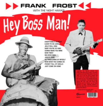 FROST, FRANK WITH THE NIGHT HAWKS | HEY BOSS MAN! | VINYL RECORD (LP)