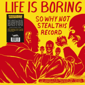LIFE IS BORING SO WHY NOT STEAL THIS RECORD (IMPORT) | VINYL RECORD (LP)