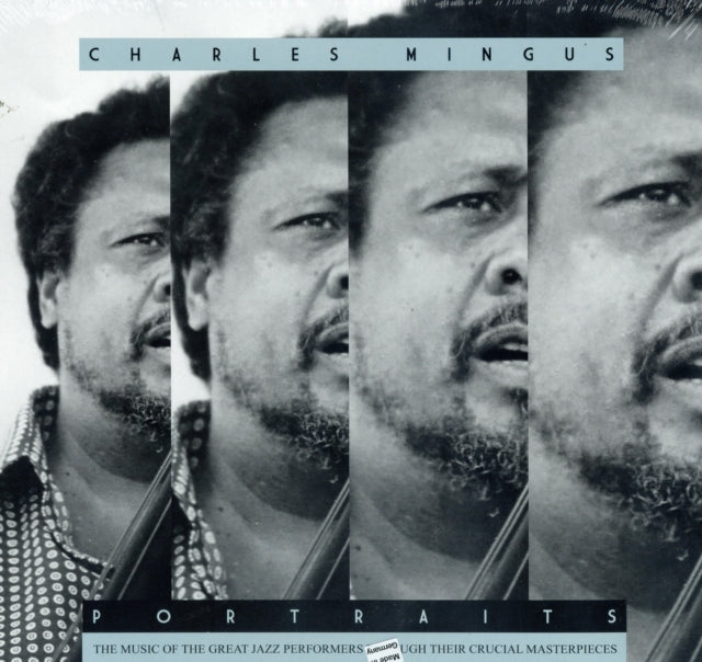 MINGUS, CHARLES | PORTRAITS: CHARLES MINGUS | VINYL RECORD (LP)