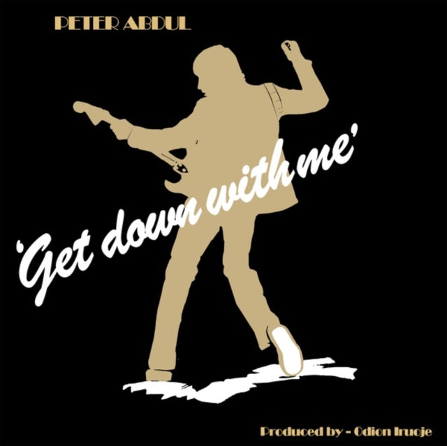 ABDUL, PETER | GET DOWN WITH ME | VINYL RECORD (LP)