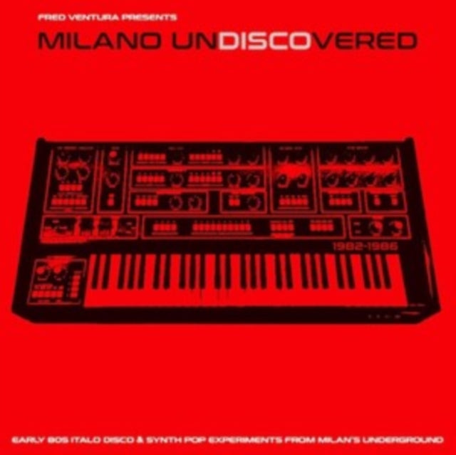 VARIOUS ARTISTS | MILANO UNDISCOVERED: EARLY 80S ITALO DISCO & SYNTH POP EXPERIMENTS FROM MILAN'S UNDERGROUND | VINYL RECORD (LP)