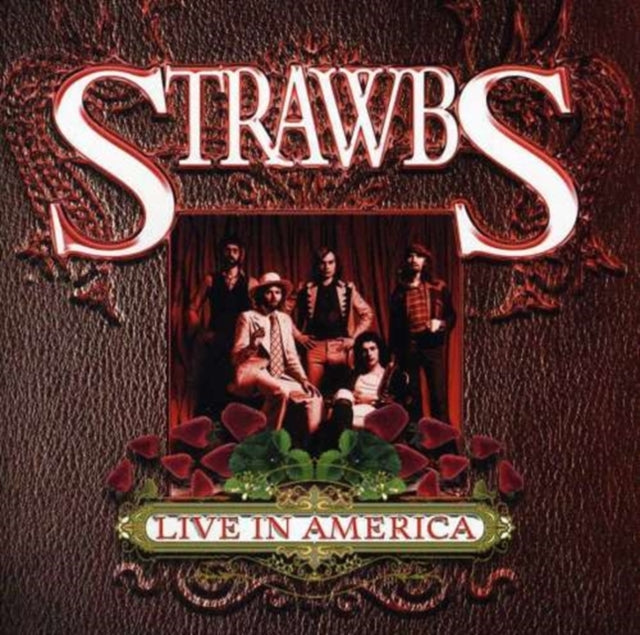 STRAWBS | LIVE IN AMERICA | CD