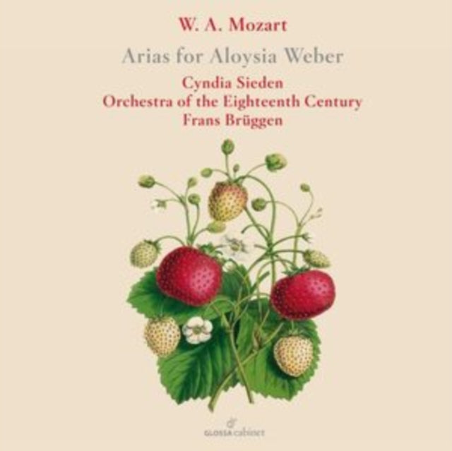 SIEDEN, CYNDIA; ORCHESTRA OF THE 18TH CENTURY | MOZART: ARIAS FOR ALOYSIA WEBER | CD