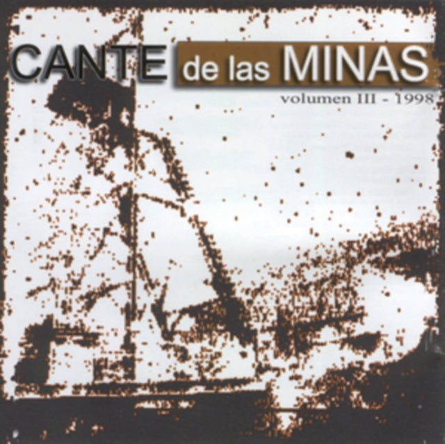 UNKNOWN | CANTE DE LAS MINAS VOL 3 1999 | CD