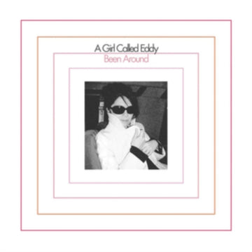 A GIRL CALLED EDDY | BEEN AROUND | VINYL RECORD (LP)