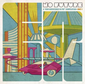 NEW ADVENTURES IN POP COMPILATION: UNIT 1 (2LP/IMPORT) | VINYL RECORD (LP)