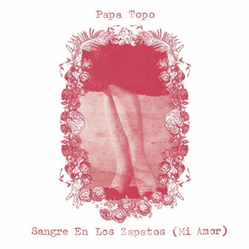 SANGRE EN LOS ZAPATOS (MI AMOR) | 7IN VINYL