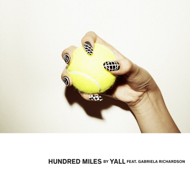 YALL | HUNDRED MILES (FEAT. GABRIELA RICHARDSON) (WHITE VINYL) | 12IN VINYL