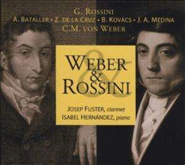 WEBER;ROSSINI | WORKS FOR CLARINET & PIANO | CD